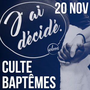 20221120 - Jaidecide_culte bapt_insta