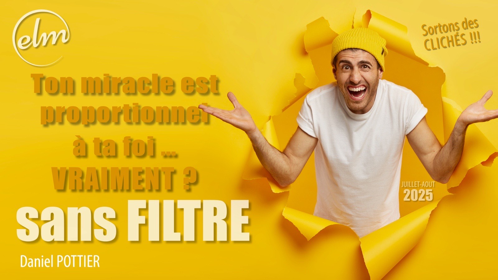 Ton miracle est proportionnel à ta foi ... vraiment ?