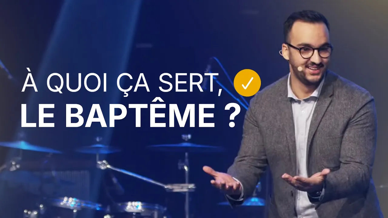 À quoi ça sert, le baptême ?
