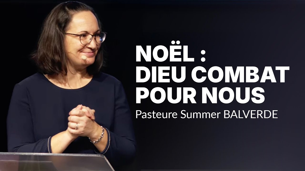 Noël : Dieu combat pour nous