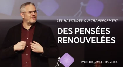 Des pensées renouvelées